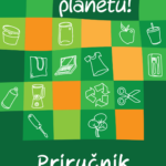 Uštedimo planetu - Priručnik za održivu potrošnju
